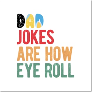 Dad Jokes Are How Eye Roll Funny Bluey Dad Jokes Day Posters and Art